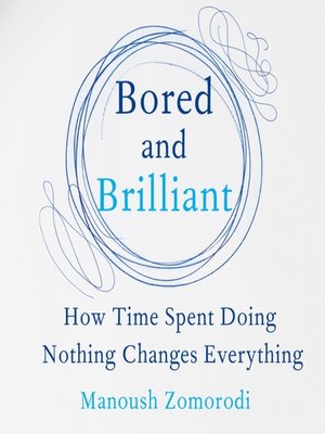 cover image of Bored and Brilliant